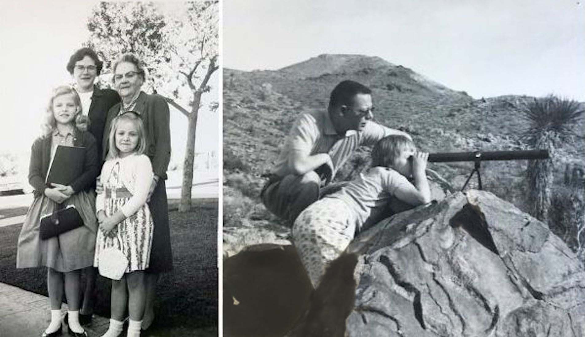 Lucy Jones, about age 8, with older sister, Susan, mom, Patricia, and paternal grandmother, Lucile Jones, and at right, age 9, with her father, Donald Jones, surveying Lucerne Valley in California’s Mojave Desert. Photos courtesy of Lucy Jones