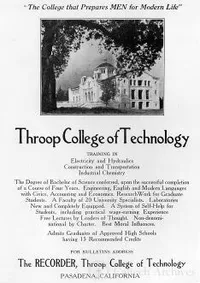 Ad in the Throop Tech: “The College that Prepares MEN for Modern Life”